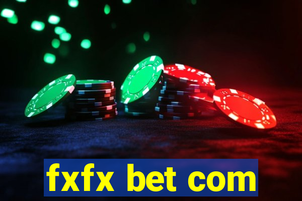 fxfx bet com